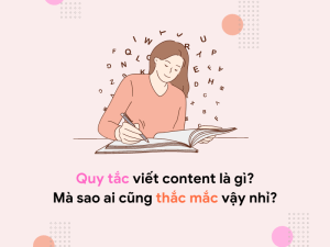 Quy tắc viết content hay là gì?