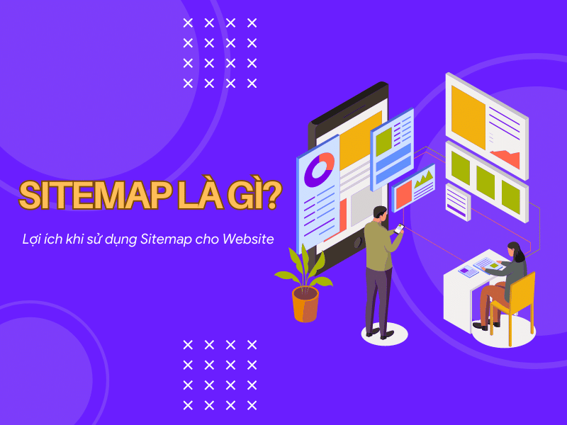 Sitemap là gì? Hướng dẫn cách tạo Sitemap trên WordPress