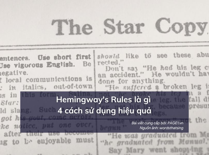 Hemingway’s Rules là gì? 4 cách sử dụng hiệu quả